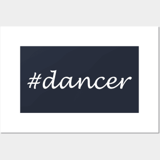 Dancer Profession - Hashtag Design Posters and Art